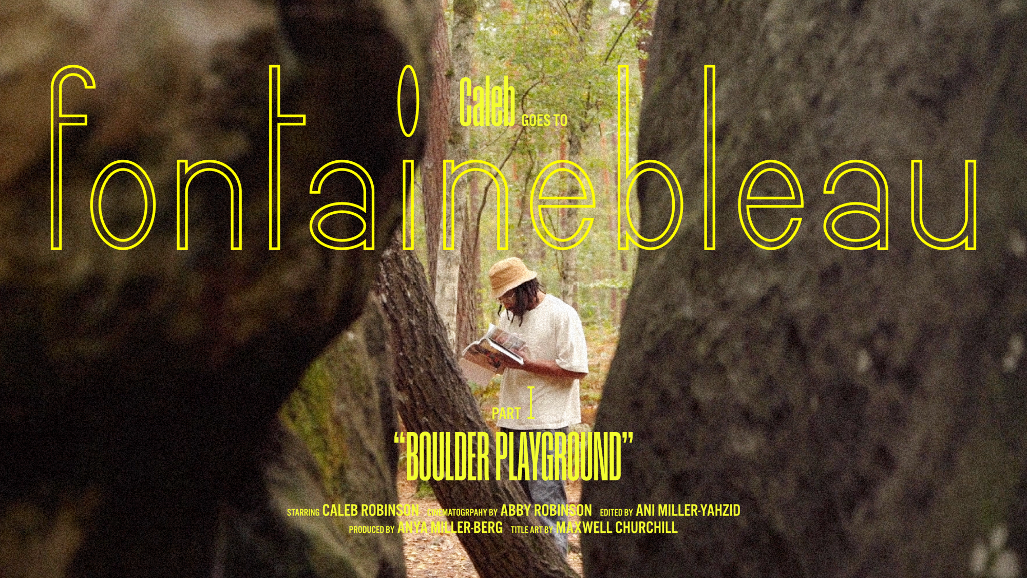 Caleb goes to Fontainebleau Pt 1. "Boulder Playground"