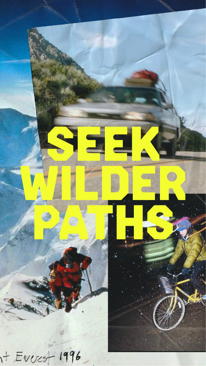 SEEK WILDER PATHS title card / Watch the film now.