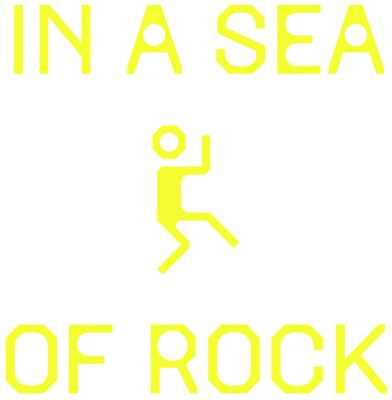 IN A SEA OF ROCKS