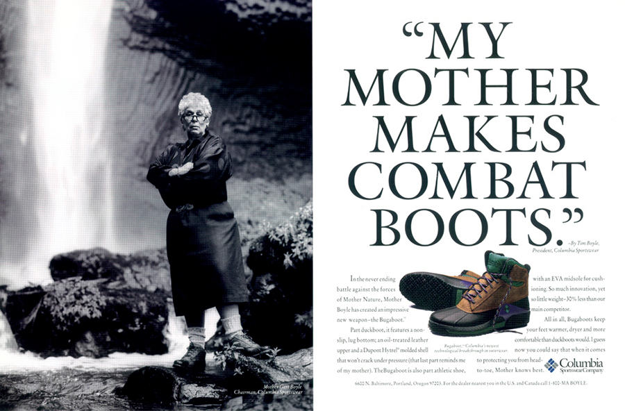 Old Columbia ad featuring Gert Boyle. My Mother Makes Combat Boots.
