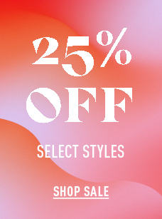 25% off select styles and free shipping
