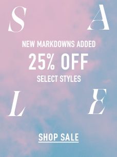 New markdowns added 25% off select styles. Shop sale.