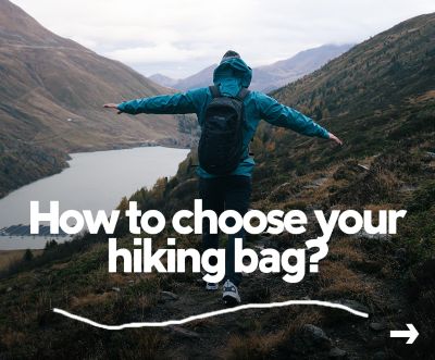 How to choose your hiking bag? 
